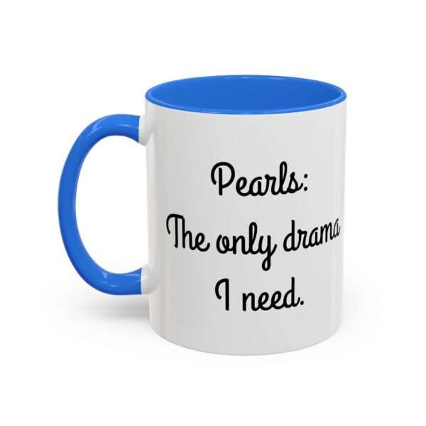 Pearls: The only drama I need/UBP - Image 7