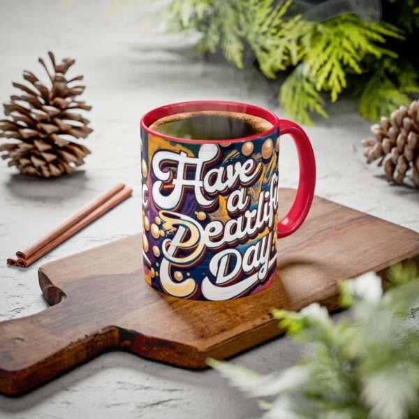 Have a Pearlific Day Mugs, 11oz - Image 14