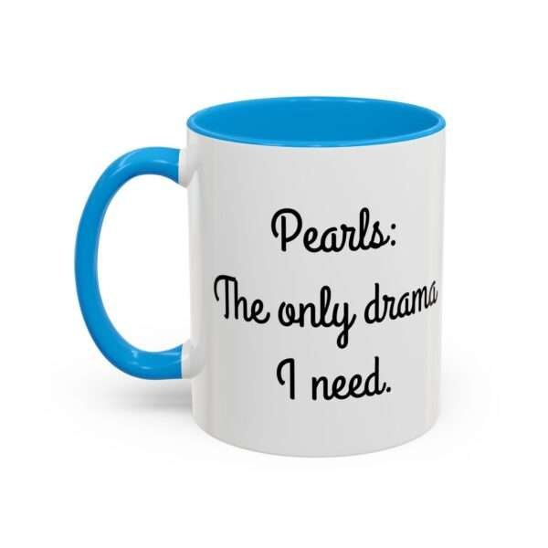 Pearls: The only drama I need/UBP - Image 13