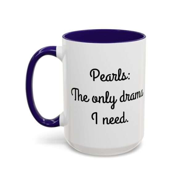 Pearls: The only drama I need/UBP - Image 4