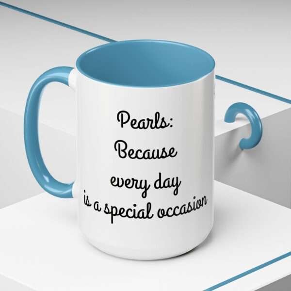Mug Pearls: Because every day is a special occasion - Image 19