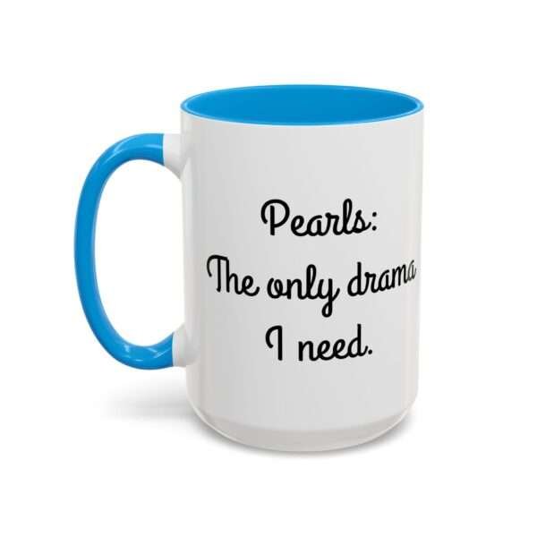 Pearls: The only drama I need/UBP - Image 33