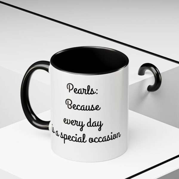 Mug Pearls: Because every day is a special occasion/UBP - Image 2