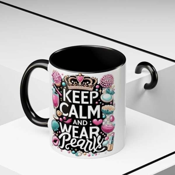 Keep Calm and Wear Pearls Accent Coffee Mug (11, 15oz) - Image 3