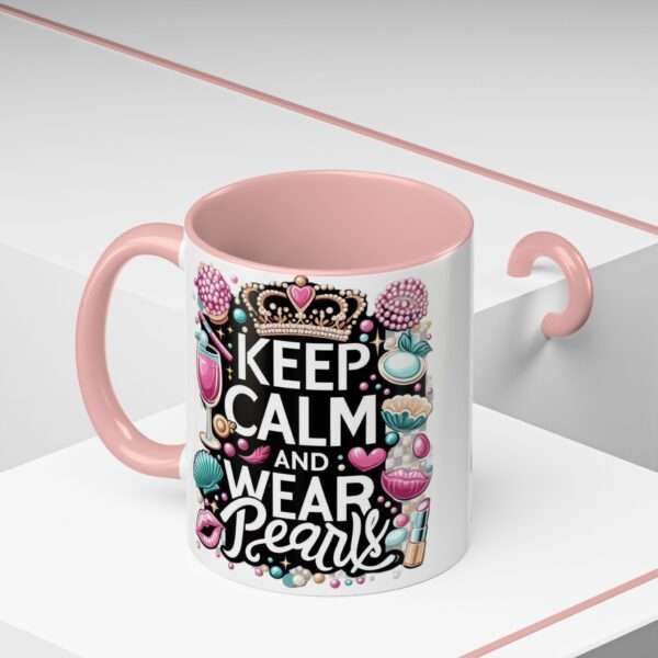 Keep Calm and Wear Pearls Accent Coffee Mug (11, 15oz) - Image 5